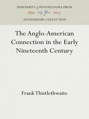 cover image of The Anglo-American Connection in the Early Nineteenth Century